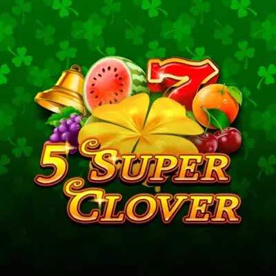 5 Super Clover