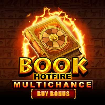 Book Hotfire Multichance Buy Bonus
