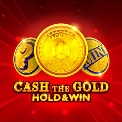 Cash The Gold Hold and Win
