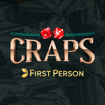First Person Craps