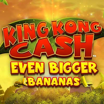 King Kong Cash Even Bigger Bananas Megaways