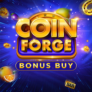 Coin Forge Bonus Buy
